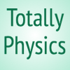 Totally Physics
